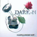 Dark-N : Loading Please Wait